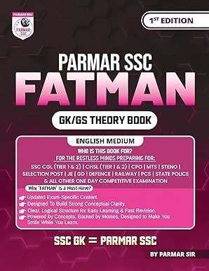 Parmar SSC Fatman GK/GS Theory Book | For SSC CGL, CHSL, CPO & All Competitive Exams | By Parmer Sir | 1st Edition | Parmar Publications | English Medium